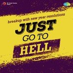 Just Go To Hell - Khayyam Song Download